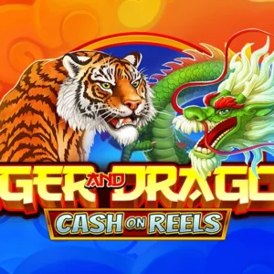 Tiger and Dragon - Cash on Reels