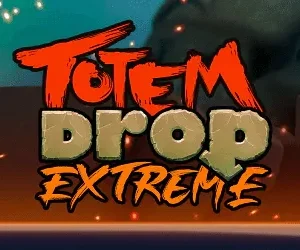 Totem Drop Extreme