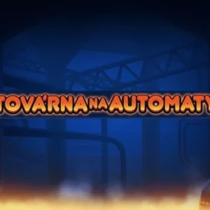 Tovarna na Automaty