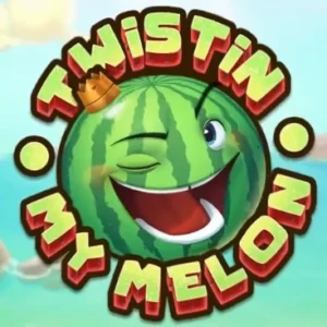 Twistin My Melon