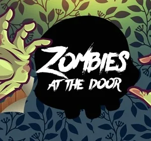 Zombies at the Door
